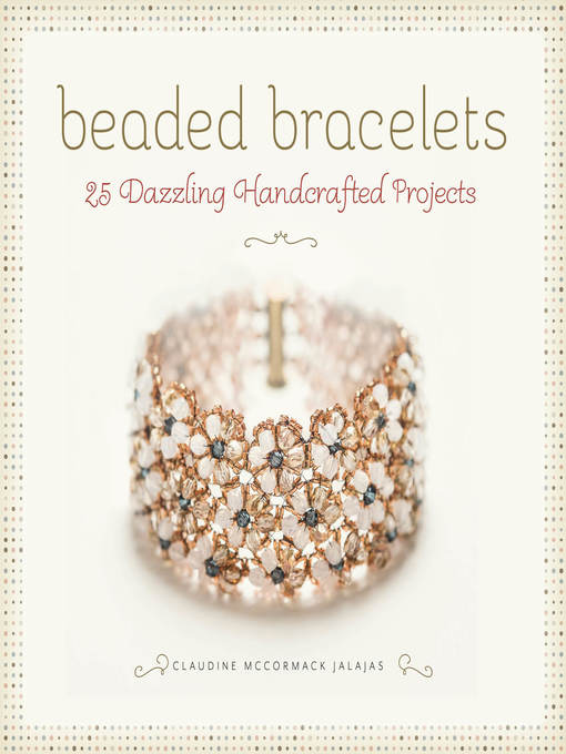 Title details for Beaded Bracelets by Claudine McCormack Jalajas - Available